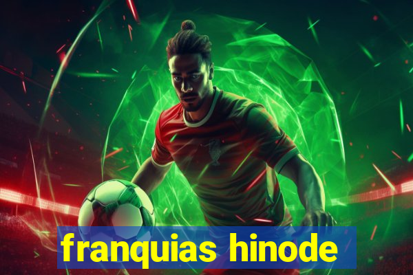 franquias hinode